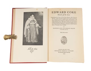 Edward Coke, Oracle of the Law.