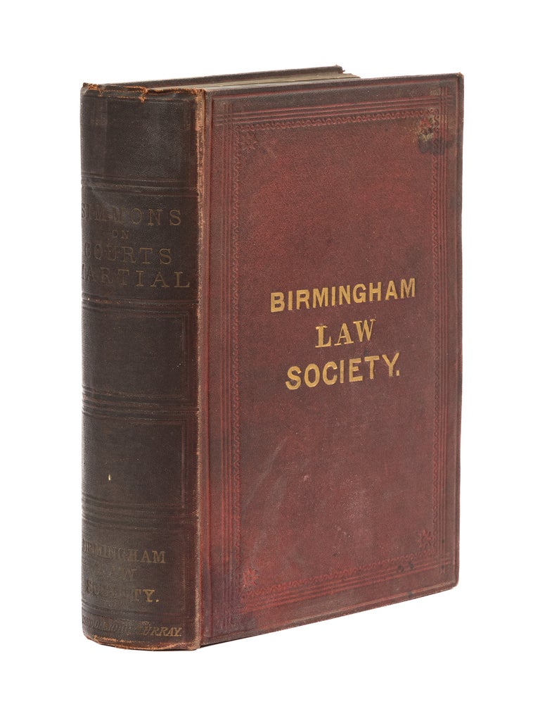Item #77697 Remarks on the Constitution and Practice of Courts Martial. Thomas Frederick Simmons.