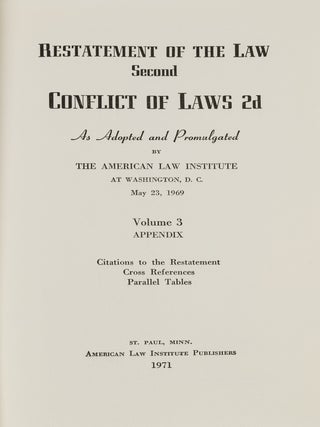 Restatement of the Law Second Conflict of Laws 2d Vol. 3 App. (1971)