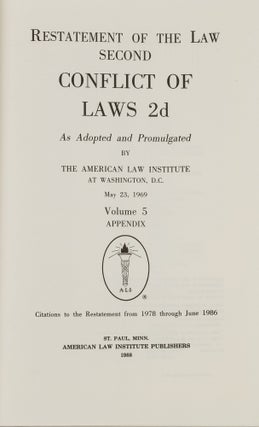 Restatement of the Law 2d. Conflict of Laws 2d Vol. 5 Appendix