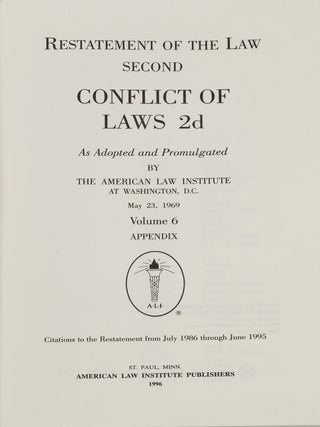 Restatement of the Law 2d. Conflict of Laws 2d Vol. 6 Appendix