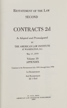 Restatement of the Law 2d. Contracts 2d. Volume 10. Appendix