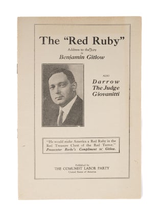 Item #77724 The "Red Ruby" Address to the Jury by Benjamin Gitlow, Also Darrow. Benjamin Gitlow,...