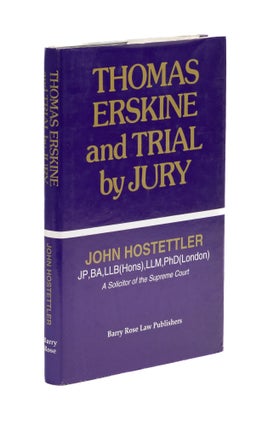 Item #77741 Thomas Erskine and Trial by Jury. John Hostettler