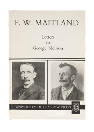 Item #77748 Letters to George Neilson. Frederic William Maitland, George Neilson