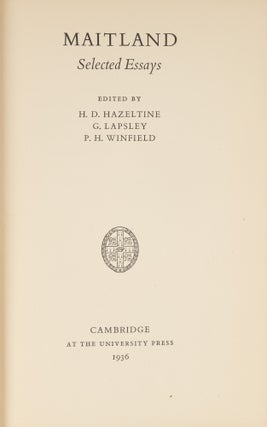 Item #77755 Maitland. Selected Essays, Cambridge, 1936. Frederic William Maitland, H. D. Hazeltine