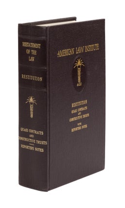 Item #77760 Restatement of the Law. Restitution 1st (1937). American Law Institute
