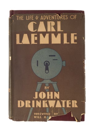Item #77815 The Life and Adventures of Carl Laemmle, Inscribed to Clarence Darrow. John...
