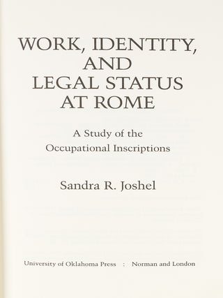 Work, Identity, and Legal Status at Rome.