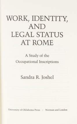 Work, Identity, and Legal Status at Rome.