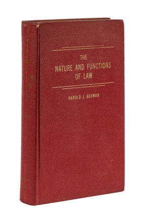Item #77824 The Nature and Functions of Law: An Introduction for Students of. Harold J. Berman