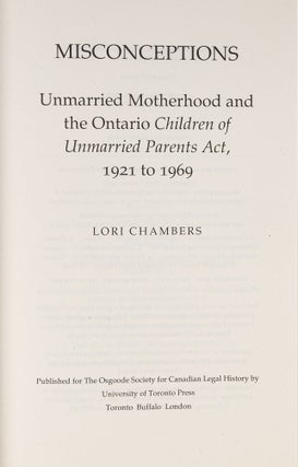 Misconceptions: Unmarried Motherhood and the Ontario Children of...