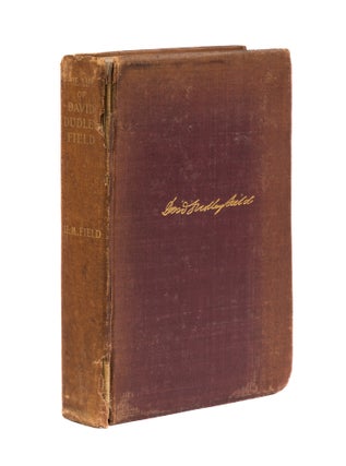 Item #77999 The Life of David Dudley Field. Arthur M. Schlesinger Jr.'s copy. Henry M. Field,...