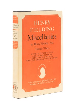 Item #78003 Miscellanies by Henry Fielding, Esq; Volume Three. Henry Fielding, Bertrand A...