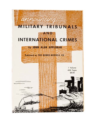 Item #78016 Announcing, Military Tribunals and International Crimes. Legal Publishing, The...