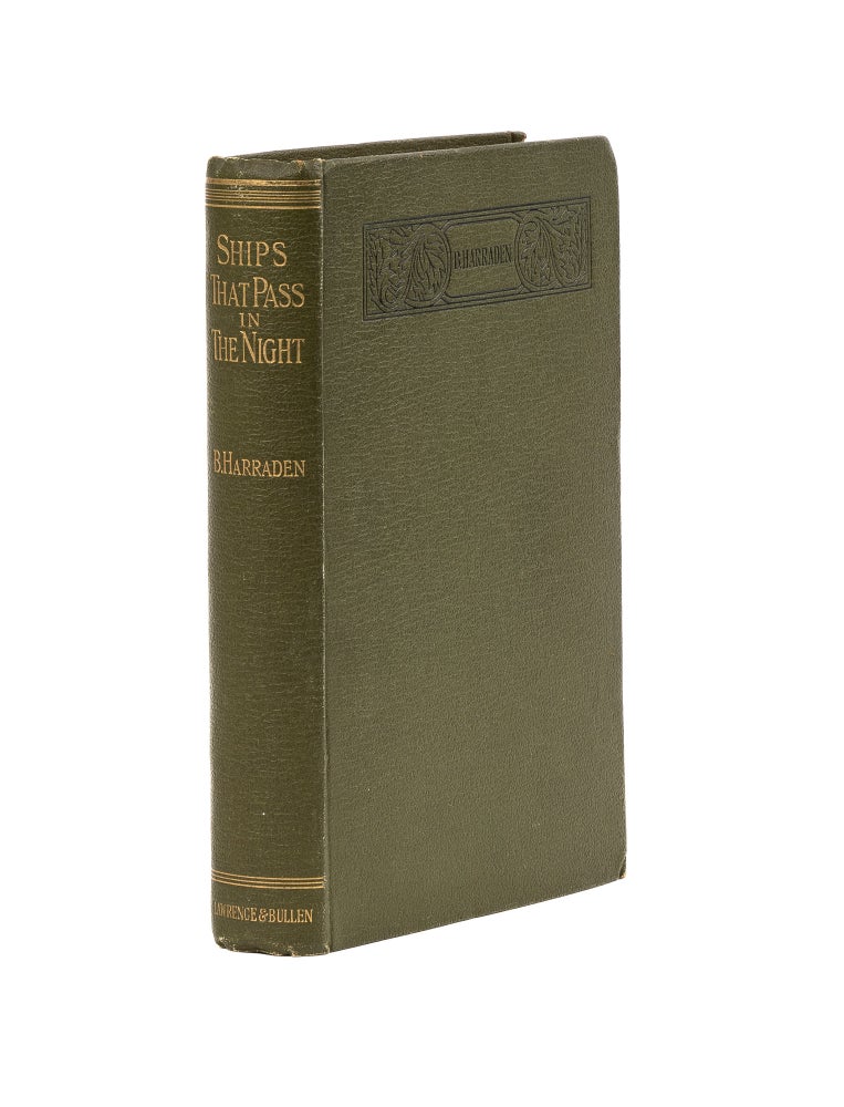 Item #78107 Ships That Pass in the Night, Inscribed to Clarence Darrow. Beatrice Harraden.
