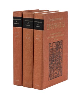 Item #78119 Contemporaries of Erasmus: a Biographical Register of the. Desiderius Bietenholz...