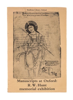 Item #78161 Manuscripts at Oxford, An Exhibition in Memory of Richard William. Richard William...