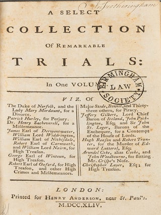 A Select Collection of Remarkable Trials, In One Volume, London, 1744.