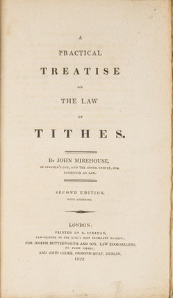 A Practical Treatise on the Law of Tithes, 2nd Edition, London 1822.