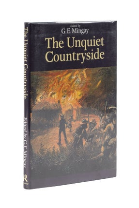 Item #78466 The Unquiet Countryside. G. E. Mingay