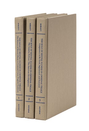 Item #78524 The Role of Mental Illness in Criminal Trials. 3 Volumes. Jane Campbell Moriarty,...