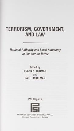 Terrorism, Government, and Law: National Authority and Local...
