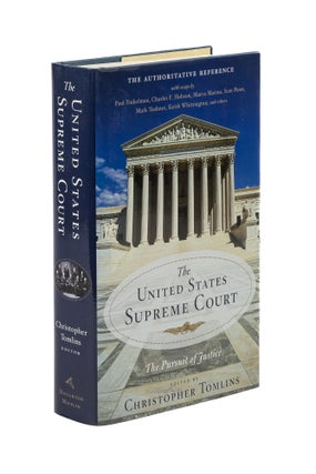 Item #78554 The United States Supreme Court: the Pursuit of Justice. Christopher L. Tomlins