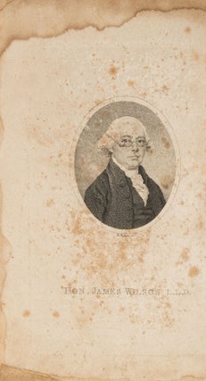 The Works of the Honourable James Wilson. 3 Vols. Philadelphia, 1804.