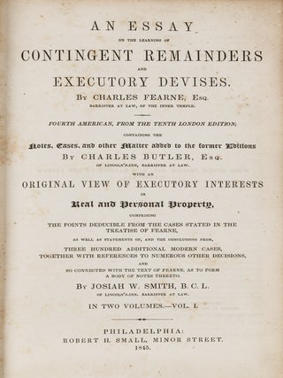 Item #78638 An Essay on the Learning of Contingent Remainders & Executory Devises. Charles Fearne
