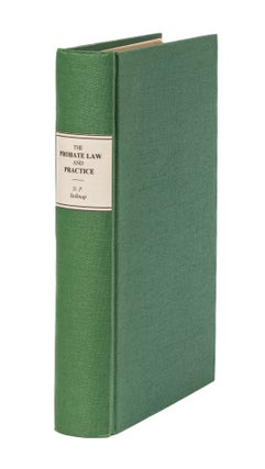 The Probate Law and Practice of California, San Francisco, 1861.