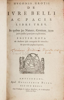 Item #78752 De Iure Belli ac Pacis Libri Tres... Amsterdam: Blaeu, 1632. Hugo Grotius