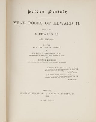 Item #78760 Year Books of Edward II, Vol XIII, 6 Edward II A.D. 1312-1313. Selden Society, Sir...