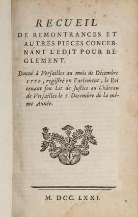 Item #78765 A Collection of 29 Pieces Around the Parliamentary Crisis of 1770. France