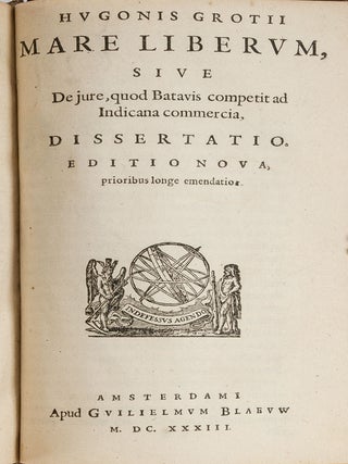 De Iure Belli ac Pacis Libri Tres... Amsterdam: Blaeu, 1632.