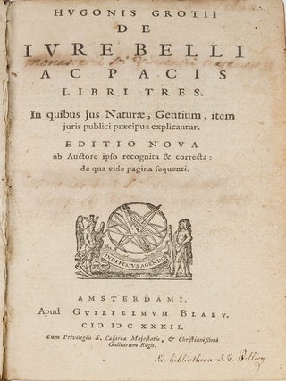 De Iure Belli ac Pacis Libri Tres... Amsterdam: Blaeu, 1632.