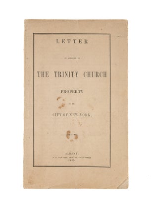 Item #78838 Letter in Relation to the Trinity Church Property in the City of. Rutger Bleecker Miller
