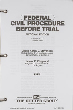 Federal Civil Procedure Before Trial. 3 Vols. Current thru March 2023