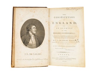 Item #78904 The Constitution of England; Or, An Account of the English Government. Jean Louis De...