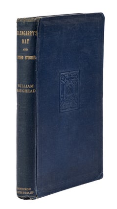 Item #78966 Glengarry's Way and Other Studies. William Roughead