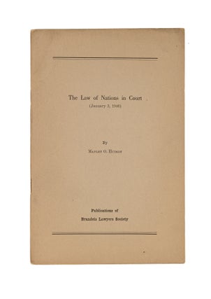 Item #79007 The Law of Nations in Court: (January 3, 1946). Manley O. Hudson