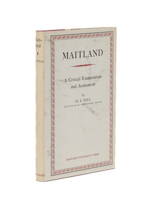 Item #79046 Maitland: a Critical Examination and Assessment. Soiled dust jacket. H. E. Bell
