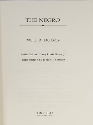 A Collection of 13 Titles in The Oxford W.E.B. Du Bois Series.