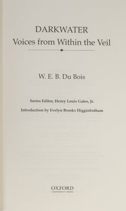 A Collection of 13 Titles in The Oxford W.E.B. Du Bois Series.
