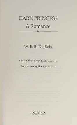 A Collection of 13 Titles in The Oxford W.E.B. Du Bois Series.