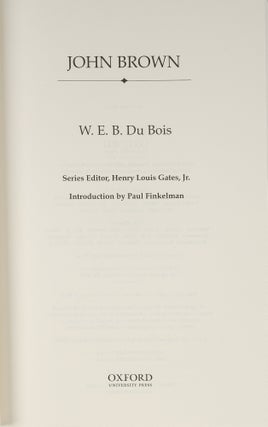 A Collection of 13 Titles in The Oxford W.E.B. Du Bois Series.