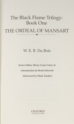 A Collection of 13 Titles in The Oxford W.E.B. Du Bois Series.