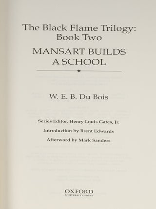A Collection of 13 Titles in The Oxford W.E.B. Du Bois Series.