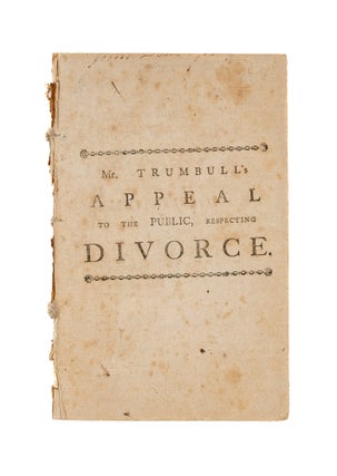 Item #79134 An Appeal to the Public, Especially to the Learned, With Respect to. Benjamin Trumbull