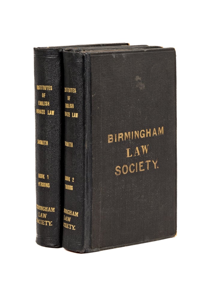 Item #79188 The Institutes of English Private Law: Embracing an Outline of the. David Nasmith.